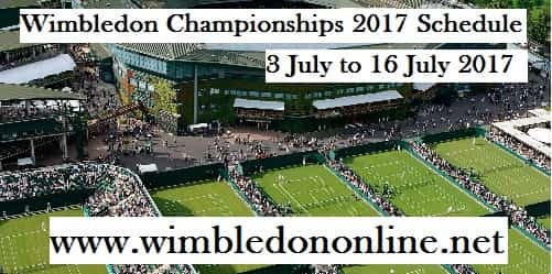 Wimbledon Championships 2017 Schedule